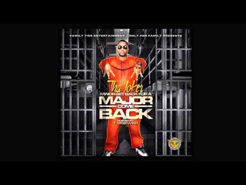 Tha Joker Feat. Starlito - Ho Problems - (Minor Set Back For A Major Come Back)