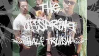 The Offspring - Half Truism +lyrics