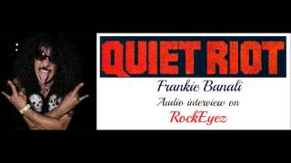 Rockeyez Interview with Frankie Banali -Quiet Riot  07-2017