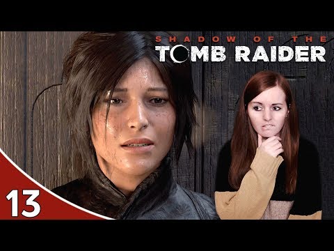 YOU KILLED HIM? | Shadow Of The Tomb Raider Gameplay Walkthrough Part 13
