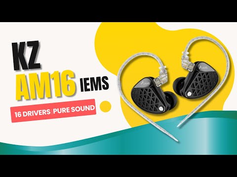 16 Drivers. Pure Sound. Meet the KZ AM16 IEMs
