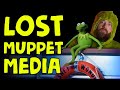 8 Mysterious Pieces Of Lost MUPPET Media Disney Dan