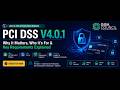 PCI DSS V4.0.1 WHY IT MATTERS, WHO IT’S FOR &AMP; KEY REQUIREMENTS EXP ..