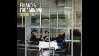 Erland & The Carnival - Daughter