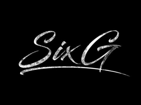 Six G - Intro