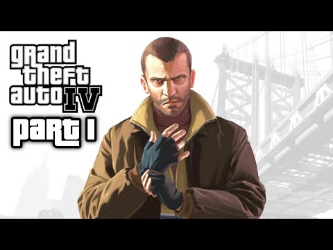 GRAND THEFT AUTO IV Gameplay Walkthrough Part 1 Full Game No Commentary [Full STORYLINE]