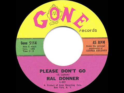 1961 HITS ARCHIVE: Please Don’t Go - Ral Donner