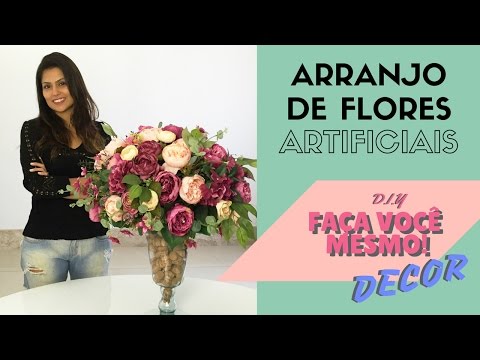 , title : 'ARRANJO DE FLORES ARTIFICIAIS - FAÇA VOCÊ MESMO DECOR - DIY#2