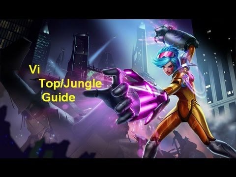 League Of Legends Vi Guide