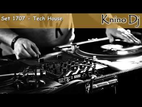 KninoDj - Set 1707 - Tech House