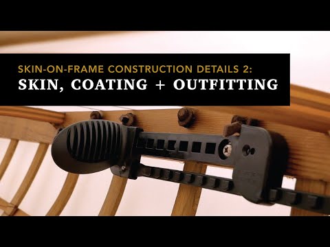 Skin-on-Frame Kayak Construction Details, Part 2:  Skin, Coating, and Outfitting