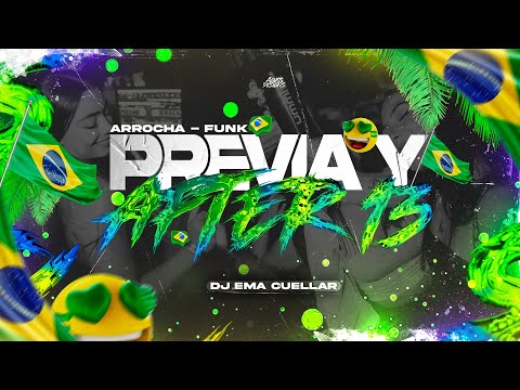 PREVIA Y AFTER #13🔥✖️ EDICIÓN ARROCHA - FUNK - EMA CUELLAR | ENGANCHADO SEPTIEMBRE #perreo #funk 🔥✖️