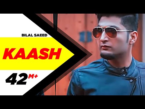 Kaash | Bilal Saeed | Bloodline | Latest Punjabi Songs 2015 | Speed Records