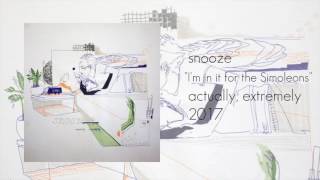 Snooze - I'm in it for the Simoleons (\