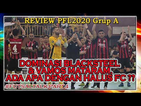 REVIEW PFL2020 GRUP A, DOMINASI BLACKSTEEL & VAMOS