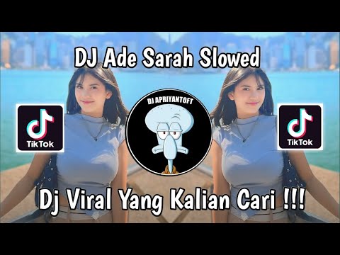 DJ ADE SARAH SLOWED | DJ MELODY ADE SARAH KAU MEMANG GENIT VIRAL TIK TOK TERBARU 2024 !