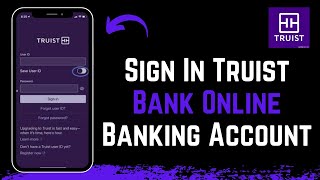 How to Login Truist Bank Online Banking - Sign In truist.com !