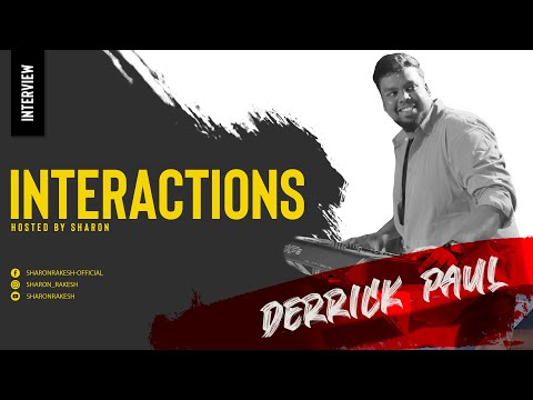 Interaction with Derrick Paul