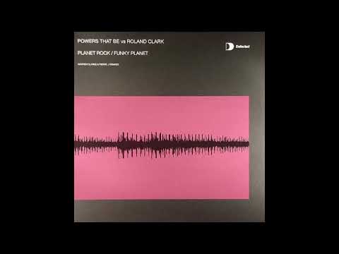 Powers That Be Vs. Roland Clark - Funky Planet (Warren Clarke Remix)