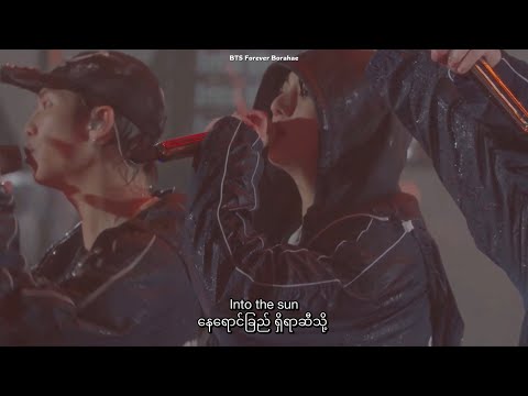 BTS 'Into the Sun' Myanmar Subtitle