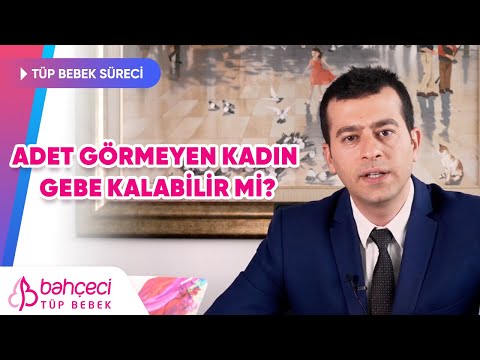 Adet Görmeyen Kadın Gebe Kalabilir Mi? | Bahçeci Tüp Bebek