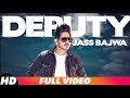Deputy Full Video Jass Bajwa Gupz Sehra Latest Punjabi Song 2018 Speed Records