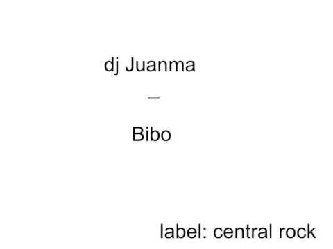 dj juanma - bibo