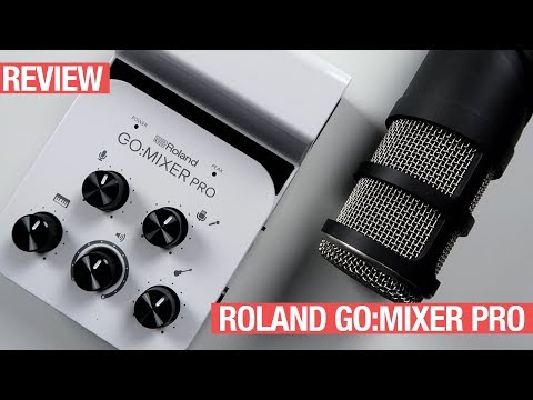 Roland GoMixer Pro Review