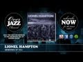 Lionel Hampton - Memories Of You (1939)