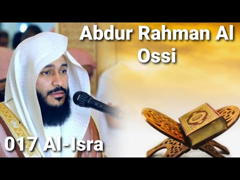 Abdur Rahman Al Ossi - Al-Isra