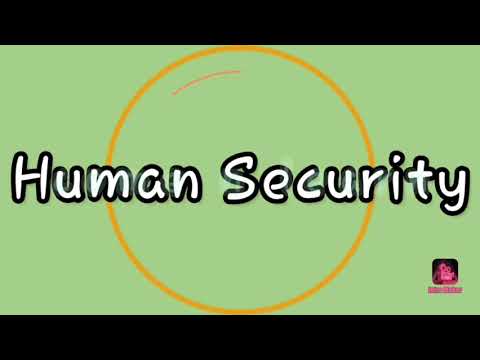 मानव सुरक्षा human security Manav Suraksha Video