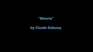 Rêverie by Debussy - 2 Hour Loop - Study Music - Unicorn Music Study Music Project