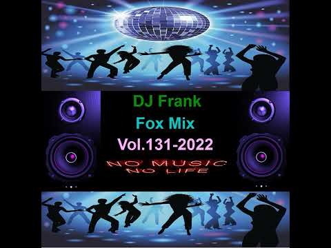 DJ Frank Fox Mix Vol.131-2022
