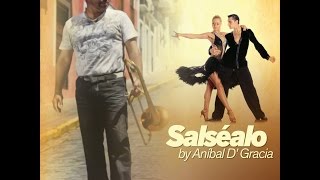 Salsealo by Anibal D' Gracia - Algo contigo Canta Osvaldo Roman