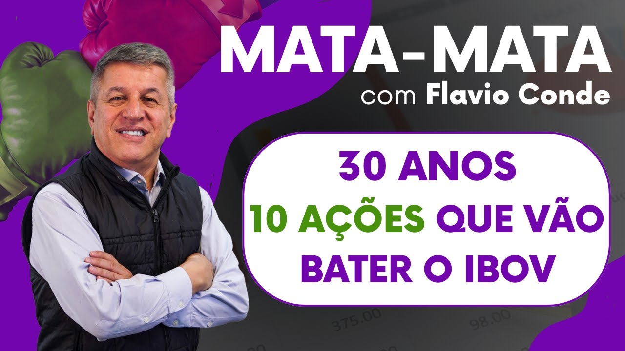 10 Ações que vão bater o IBOV em 30 anos