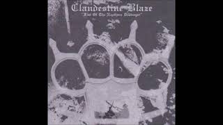 Clandestine Blaze - Fist of the Northern Destroyer