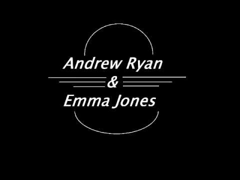 Andrew Ryan - I Like The Way You Smile - Andrew Ryan & Emma Jones