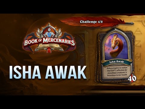How to beat Isha Awak / Book of Mercenaries: Rokara / Hearthstone
