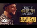 Maher Zain - Mawlaya | ماهر زين - مولاي | The Best of Maher Zain Live & Acoustic