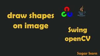 java: draw shapes on image with openCV || eclipse || swing ||
