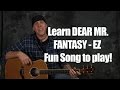 Dear Mr Fantasy Guitar Download Music
