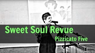 Sweet Soul Revue (Pizzicato Five) - Mango Season Cover