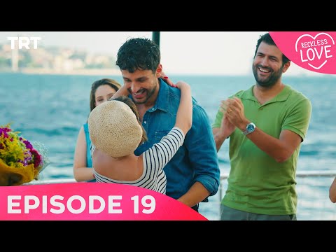 Reckless Love - Episode 19 (Final Episode)