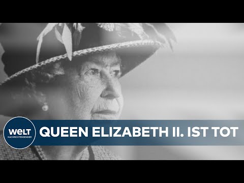 BRITISCHE MONARCHIN: Queen Elizabeth II. stirbt im Alter von 96 Jahren | WELT Nachruf