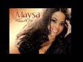 Maysa   When It's Over