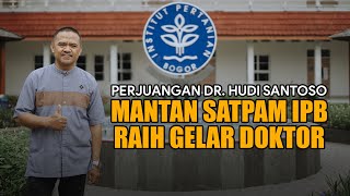 Download lagu [Kisah Inspiratif] Dari Satpam Jadi Dosen - DR. Hudi Santoso mp3