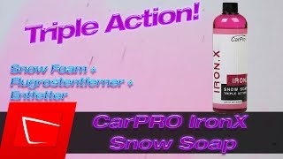 CarPro IronX Snow Soap - Snow Foam, Flugrostentferner und Entfetter in einem Produkt der Test
