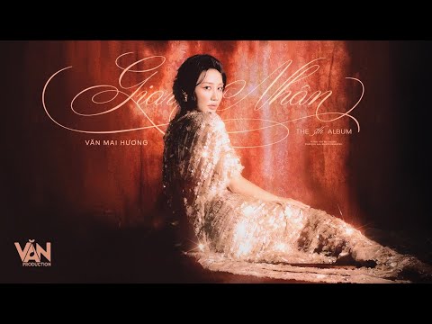 VĂN MAI HƯƠNG - ‘GIAI NHÂN’ ALBUM (prod. by S•HUBE) | Full Album Experience