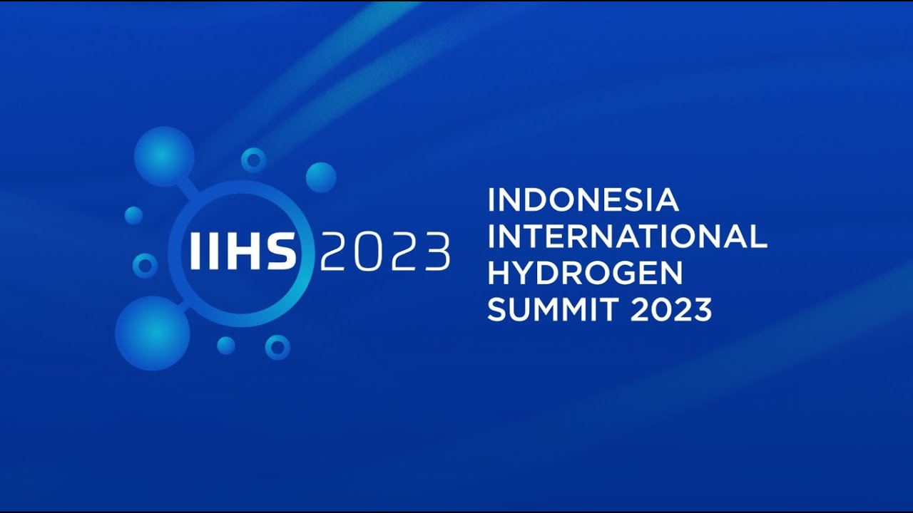 INDONESIA INTERNATIONAL HYDROGEN SUMMIT 2023
