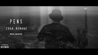 Pens - Cosa Rimane (Videoclip Ufficiale)